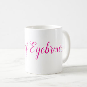 Drottning av ögonbryn-mugg kaffemugg