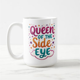 Drottning av Sidoblick Rolig Sassy Mugg
