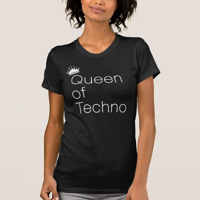 Drottning av Techno vit T-shirt (Framsida)