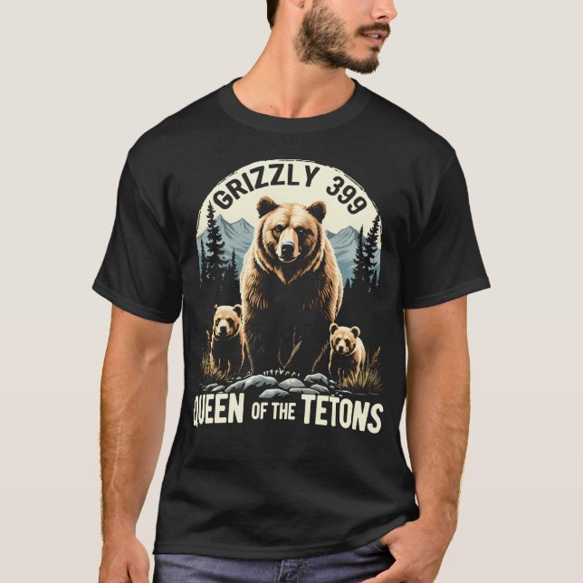 Drottning av Tetons Grizzly 399 Bear Älskare Natio T Shirt (Framsida)