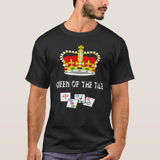 Drottning av "Tile Roligt Game Play Mahjongg 1" T Shirt (Framsida)