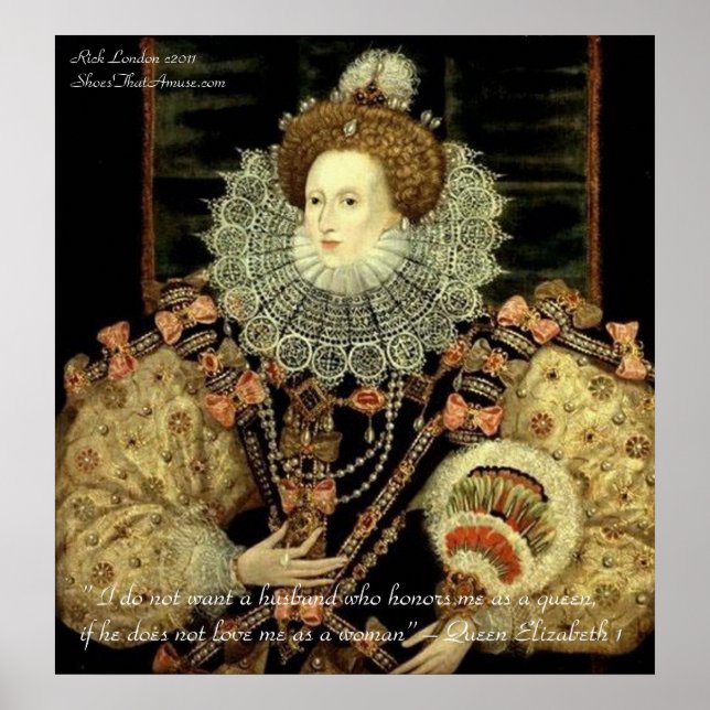 drottning Elizabeth 1 Kärlek/Honor Kärlek Citat Po Poster (Framsidan)