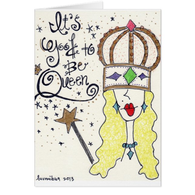 "Drottning" från den min original- konsten "för Hälsningskort (Framsidan)