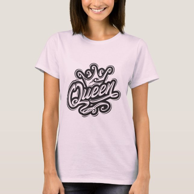 Drottning med Krona, typografi T Shirt (Framsida)