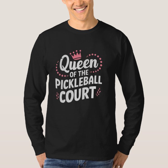 Drottning på Pickleballplanen T Shirt (Framsida)