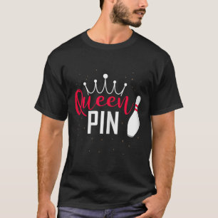 Drottning stift skjorta bowlare bowling liga för b t shirt