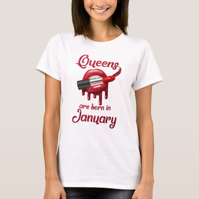 Drottningar är bördiga Januari T Shirt (Framsida)