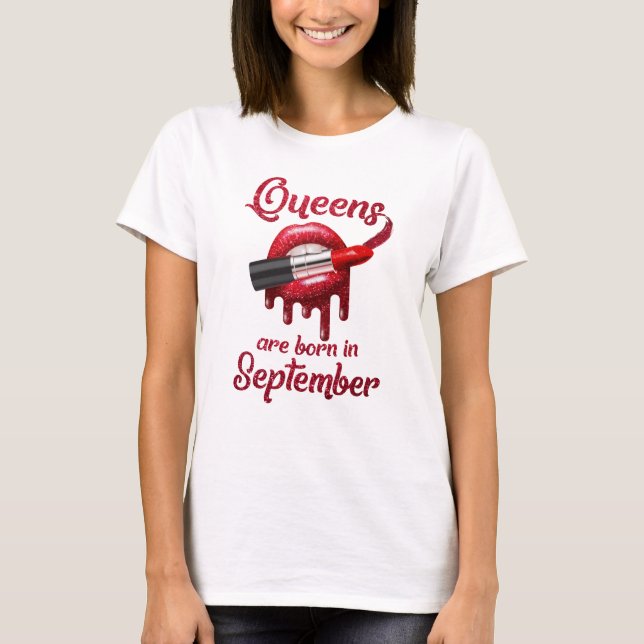 Drottningar är bördiga September T Shirt (Framsida)