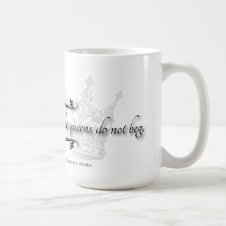 "Drottningar ber inte" Citatmugg Kaffemugg
