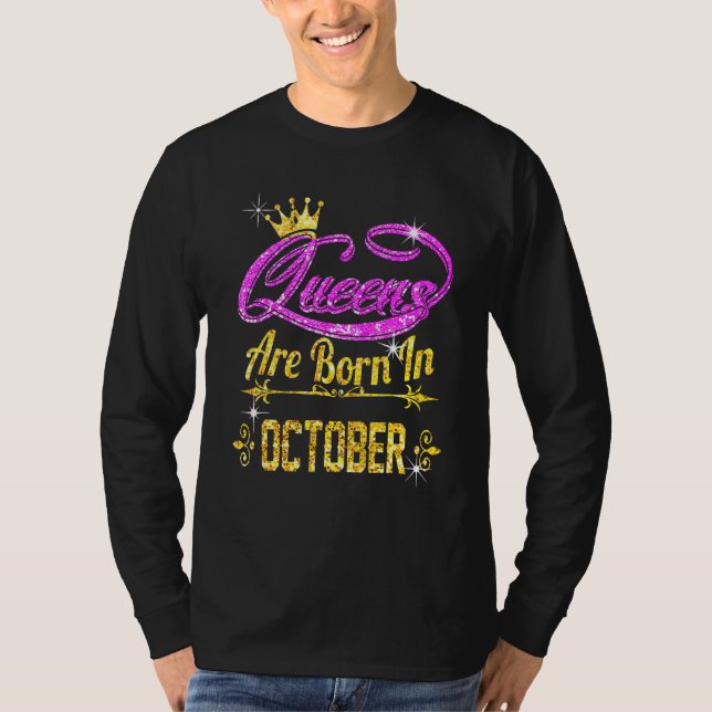 Drottningar Föds i Oktober T Shirt (Framsida)
