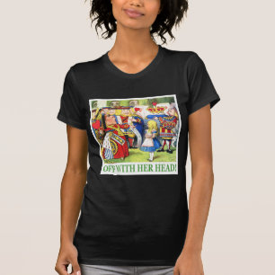 DROTTNINGEN AV HJÄRTANÅGOT ATT SÄGA, "AV MED HE TEE SHIRT