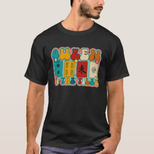 Drottningen av Tiles Mahjong Mahjong Player China T Shirt