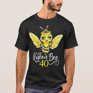 Drottningen Bee är 40 Honeybee Hive 40:e födelseda T Shirt