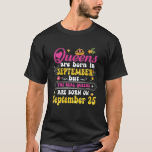 Drottningen föddes den 25 september Grattis på föd T Shirt