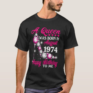 Drottningen föddes i augusti 1974, 48:e höns t shirt