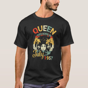 Drottningen föddes i juli 1957 Lycklig min födelse T Shirt