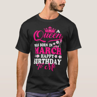 Drottningen föddes i mars Grattis på födelsedagen T Shirt