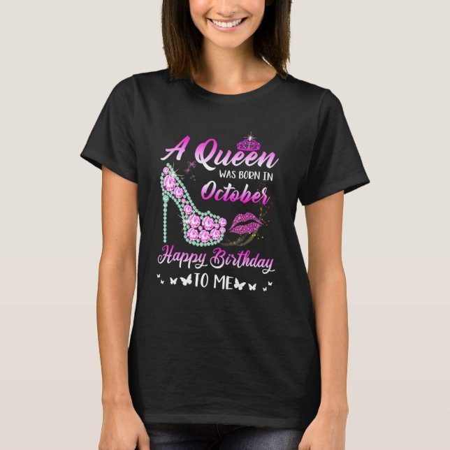 Drottningen föddes i oktober i Cute Grattis på föd T Shirt (Framsida)