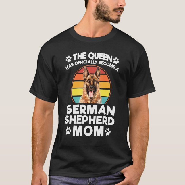 Drottningen har blivit den tyska schepherd Mamma H T Shirt (Framsida)