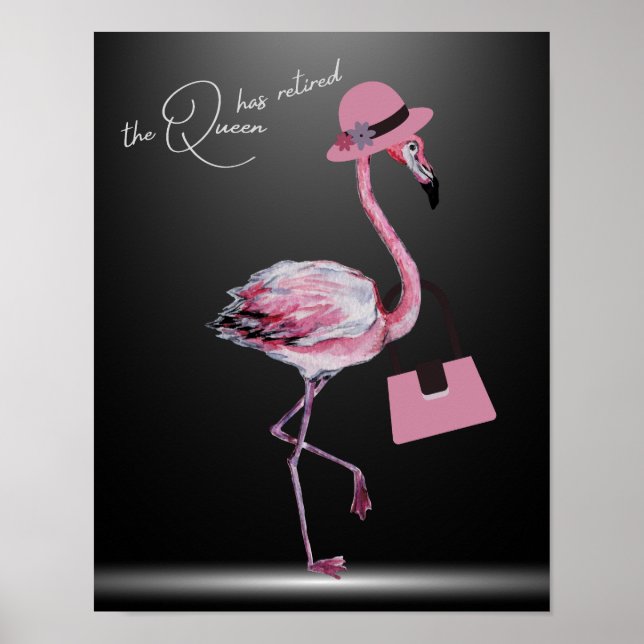 Drottningen har pensionerat Classy Chic Rosa Flami Poster (Framsidan)