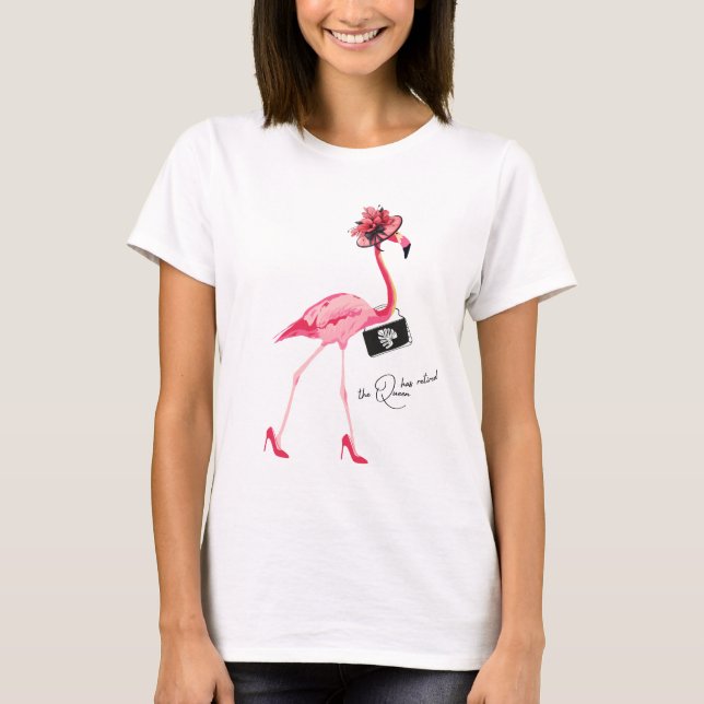 Drottningen har pensionerat Classy Chic Rosa Flami T Shirt (Framsida)