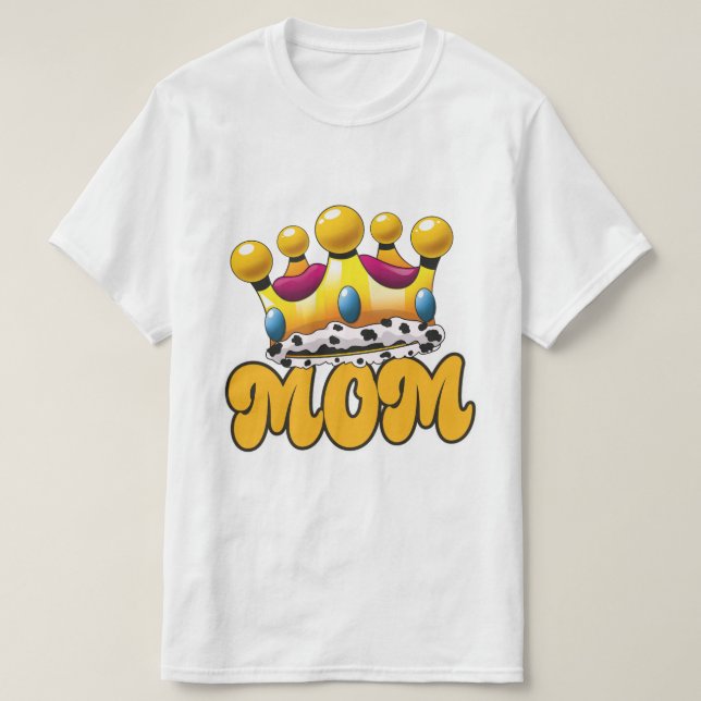 Drottningkrona för mammor t shirt (Design framsida)