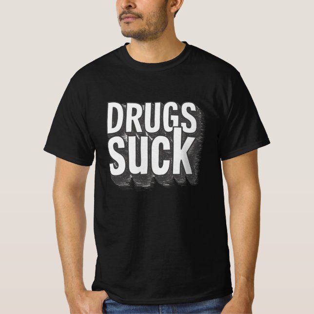Druck Suck T Shirt (Framsida)