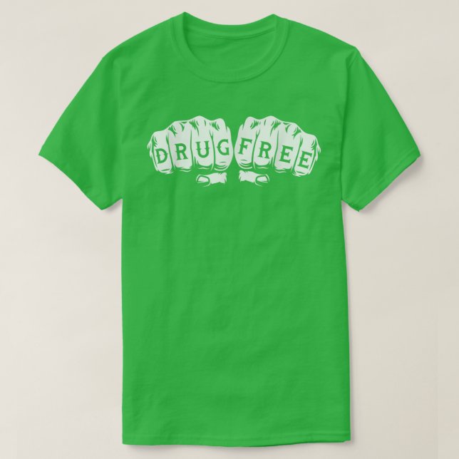 Drug FreeSober Sobriety ANA NA T Shirt (Design framsida)