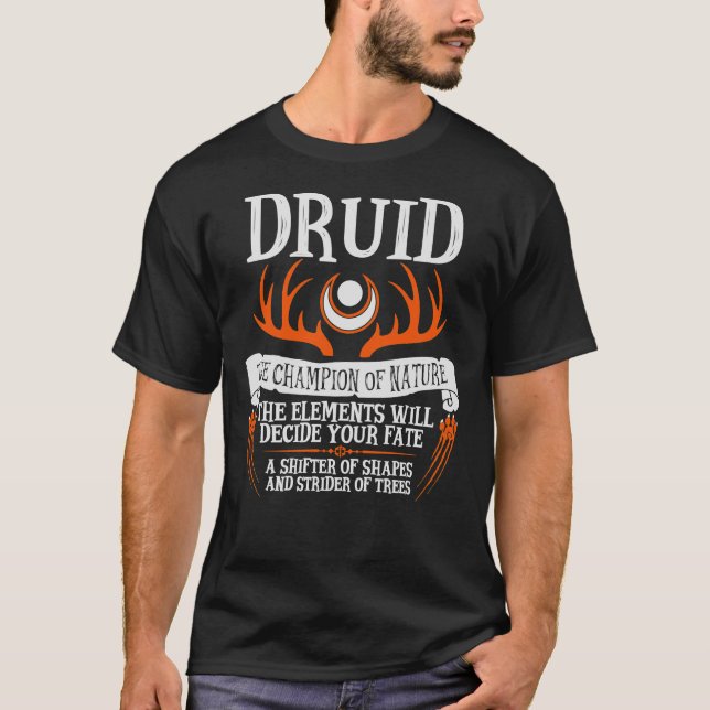 DRUID, THE CHAMPION OF NATURE - Dungeons &amp; Dra T Shirt (Framsida)