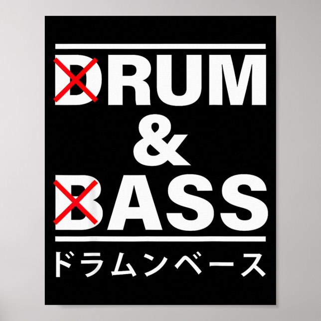Drum And B Japanese Funny  Poster (Framsidan)