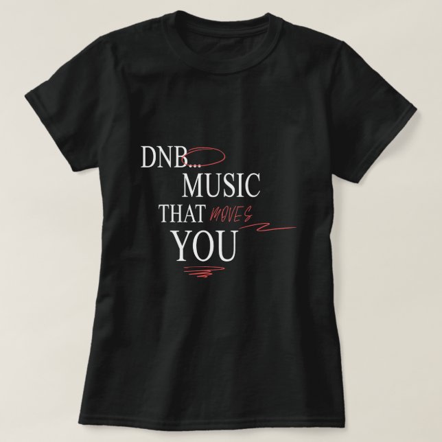 Drum and Bass Music Liquid Junglist DnB T Shirt (Design framsida)