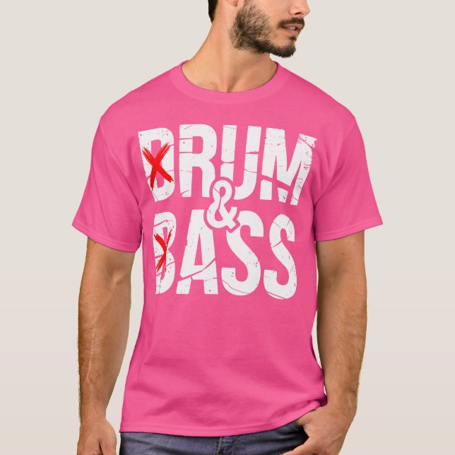 Drum Bass Humor Music Älskare Rave Culture Rum Bas T Shirt (Framsida)