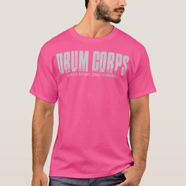 Drum Corps som en sport... T Shirt (Framsida)
