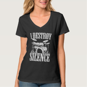 Drum Kit I Drummer I Drumming I Deroy Silence T Shirt