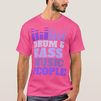 Drum och Bass Dubstep Dnb T Shirt