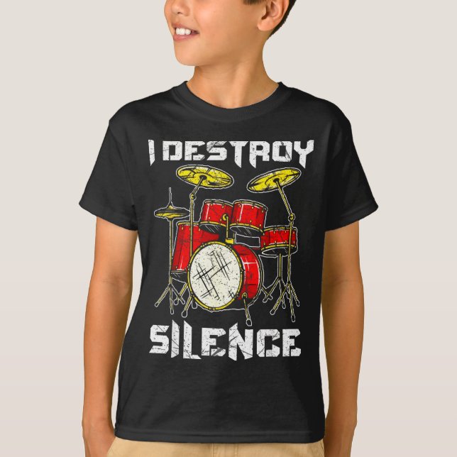 Drum Percussionist Drummers I Destroy Silence Drum T Shirt (Framsida)
