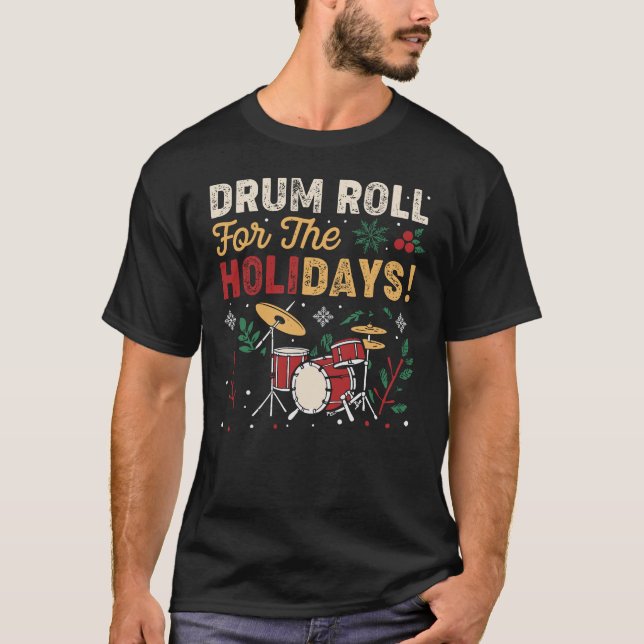 Drum Roll for the Helgdagars - Juldrummer T Shirt (Framsida)