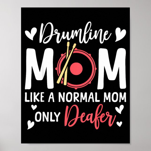 Drumline Mom Like A Normal Mom Drumming Lover Drum Poster (Framsidan)