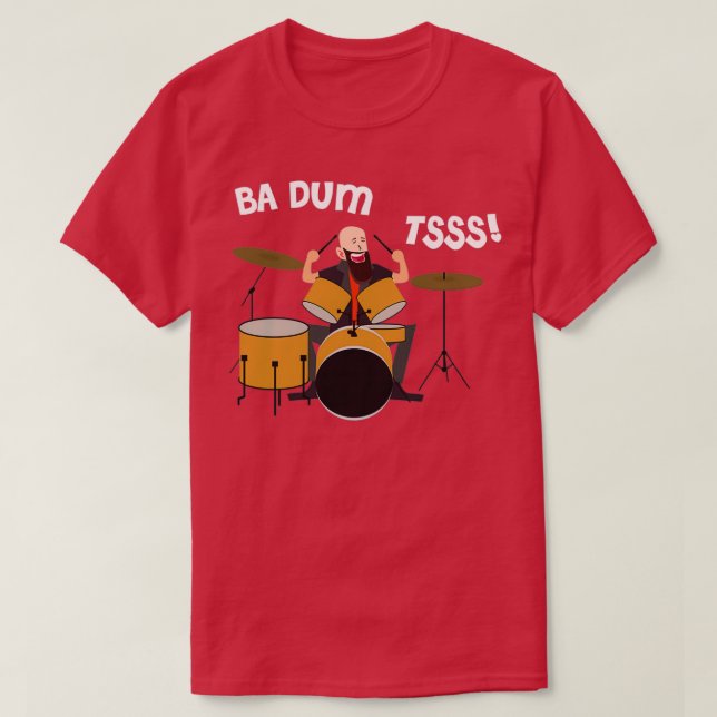 Drummer Badumtss T Shirt (Design framsida)