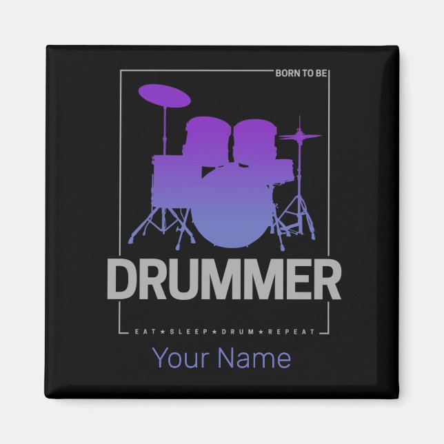 Drummer Born ska vara en av åsiktsbordets ledamöte Magnet (Framsidan)