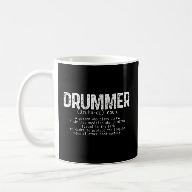 Drummer Definition Drums Drumming Drummer Kaffemugg (Vänster)
