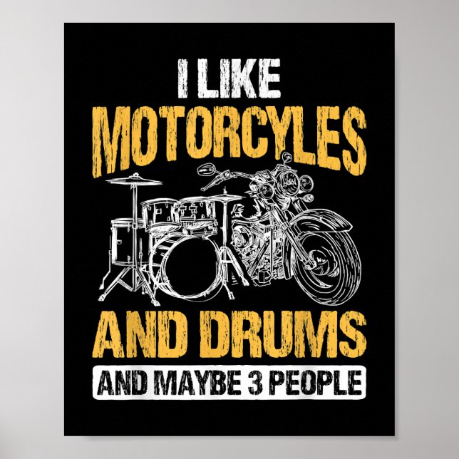Drummer Drumming jag tycker om motorcyklar och dru Poster (Framsidan)