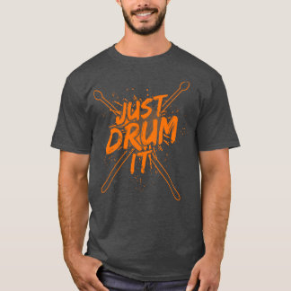 Drummer Drums Drumsticks Musician Outfit 3 T Shirt