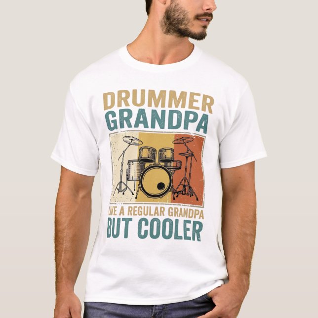Drummer Farfar Som en Vanlig Farfar Men Coolare  T Shirt (Framsida)
