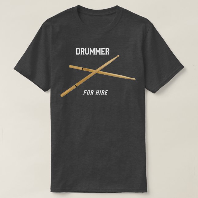 Drummer för hyra 2 t shirt (Design framsida)