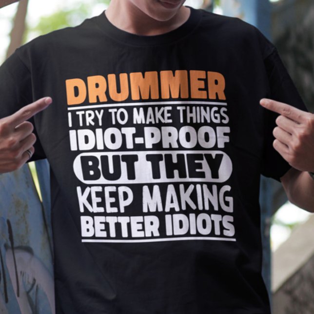 Drummer jag försöker göra Sak Roliga meningar Drum T Shirt (Skapare uppladdad)