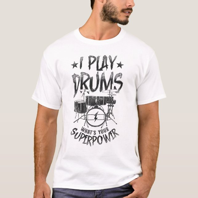 Drummer jag spelar Drums, vad är din supermakt? T Shirt (Framsida)