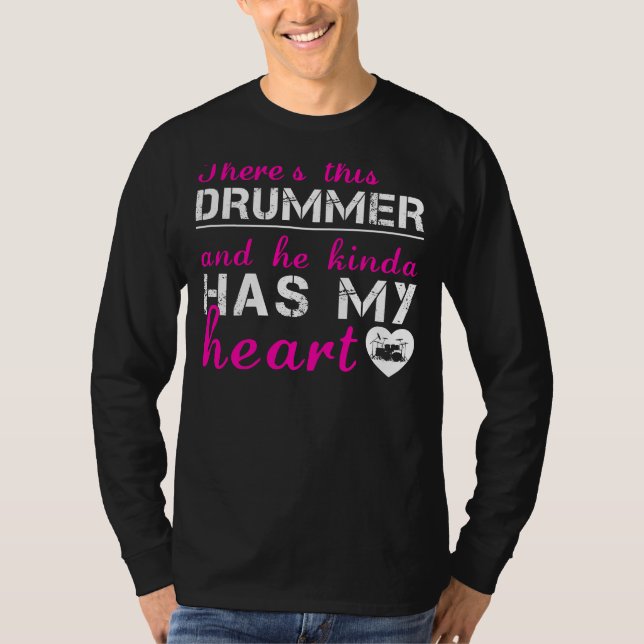 Drummer Kärlek: Kinda har mitt hjärta T-Shirt (Framsida)