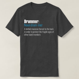 Drummer: Noun T Shirt