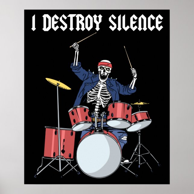 Drummer Rock musik Band Drums I Destroy Silence Poster (Framsidan)